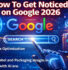 How To Get Noticed on Google 2026, Search Engine Optimization, AI search, The Future Label and Packaging designs in Nairobi Kenya, How to Win with AI era.